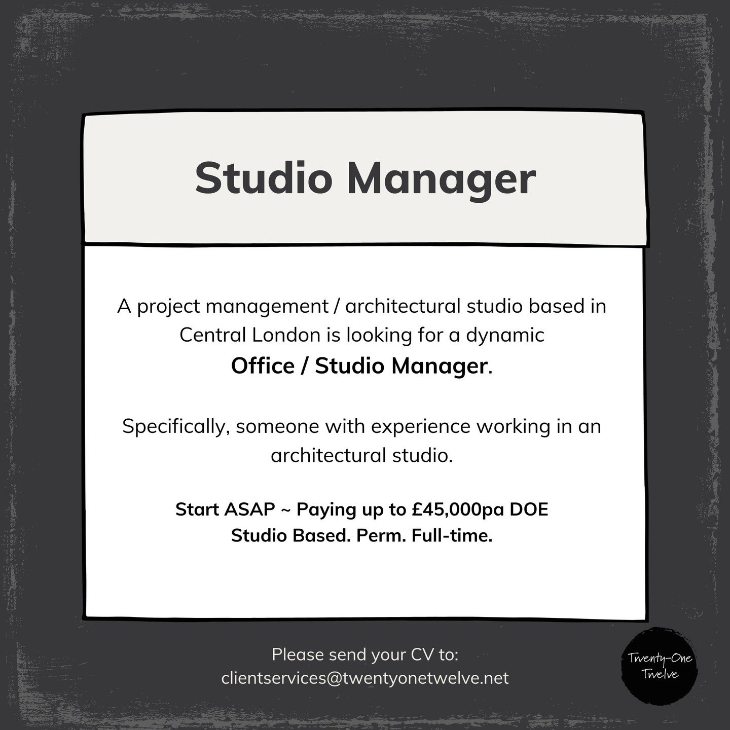 An exciting opportunity has become available with a Project Management / Architectural Studio in Central London who are looking for a Office Manager. Prior experience in an architectural practice is a big plus!!! Please send CVs to clientsevices@twen