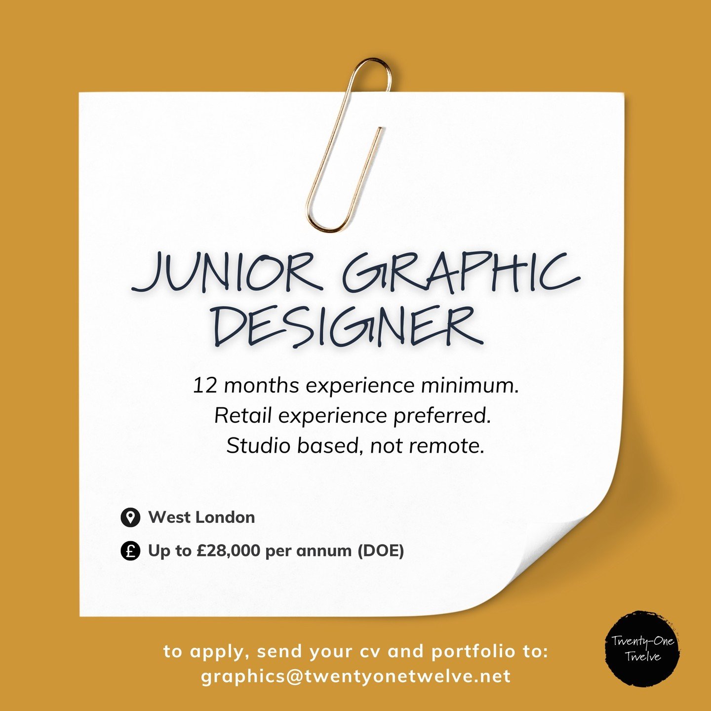 Great new opportunity for a Junior Graphic Designer with circa 12 months experience - ASAP start if possible! Even better if you have some experience working on retail environmental graphics, but not crucial. West London based studio. Please send me 