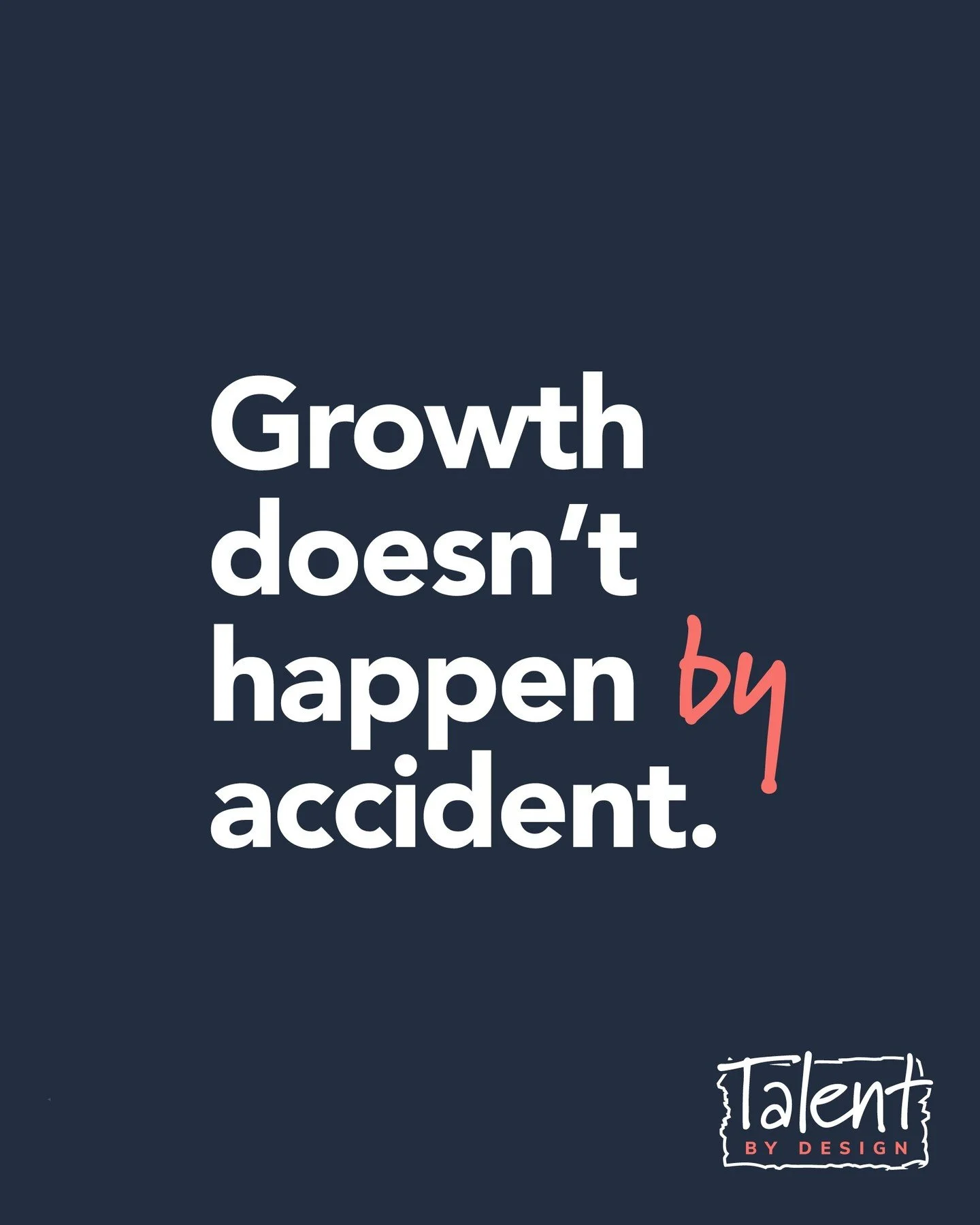 Growth doesn&rsquo;t happen by accident.

It happens when structure, people and strategy move in rhythm.

The Talent by Design Framework helps creative studios and design-led brands grow with intent, through four connected dimensions: 

Clarity. Desi