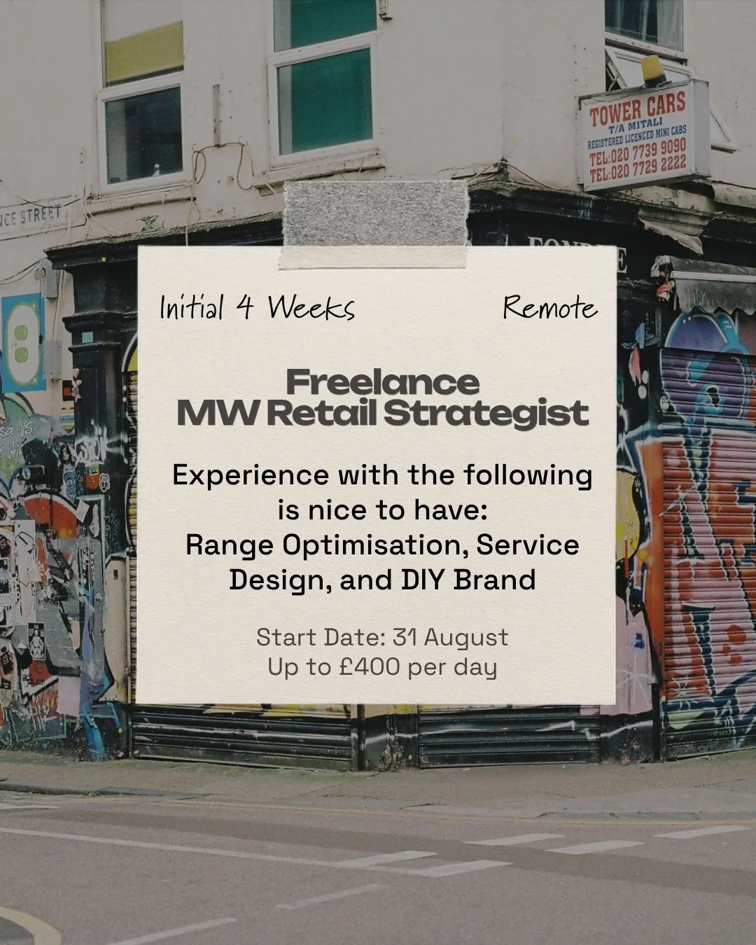 Freelance Midweight Retail Strategist | Remote (UK-Based) | Initial 4 weeks

We're looking for a freelance Midweight Retail Strategist to join a small team on an initial 4-week engagement. Fully remote, starting 31 August, up to &pound;400 per day. M