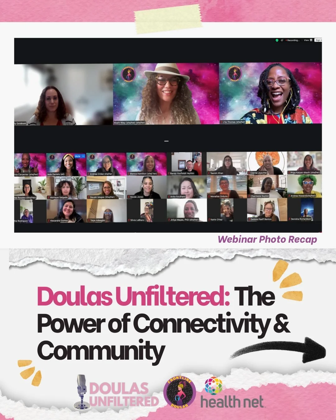 Hey Doulas! 👋

We had such an incredibly powerful time together for our Doulas Unfiltered: The Power of Connectivity and Community Webinar, held by the Frontline Doulas team, Health Net representatives, and Professional doula experts on December 3rd