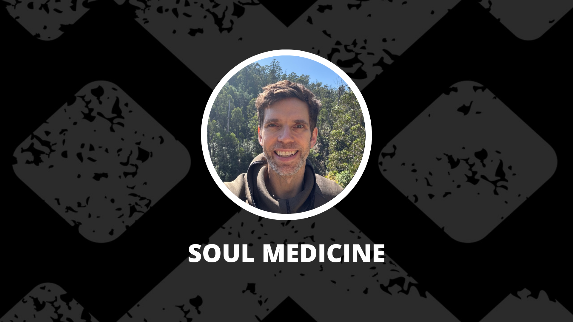 Soul Medicine