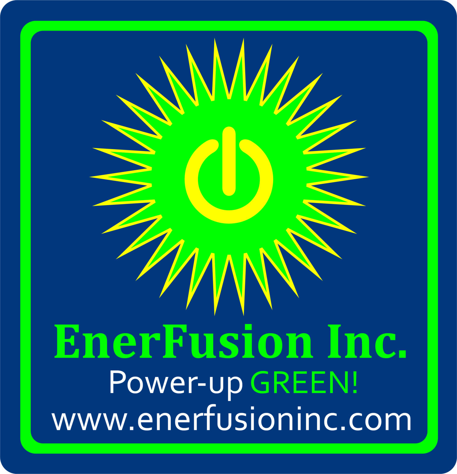 EnerFusion Inc. - Power-Up GREEN!