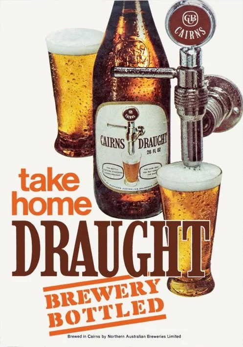 Cairns Draught ‘Brewery delivered’ Poster Buy online only - A3, A2, A1 — Click photo for external Link