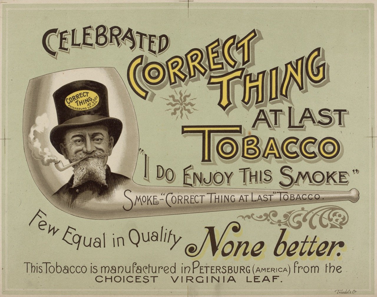 Celebrated Correct Thing At Last Tobacco