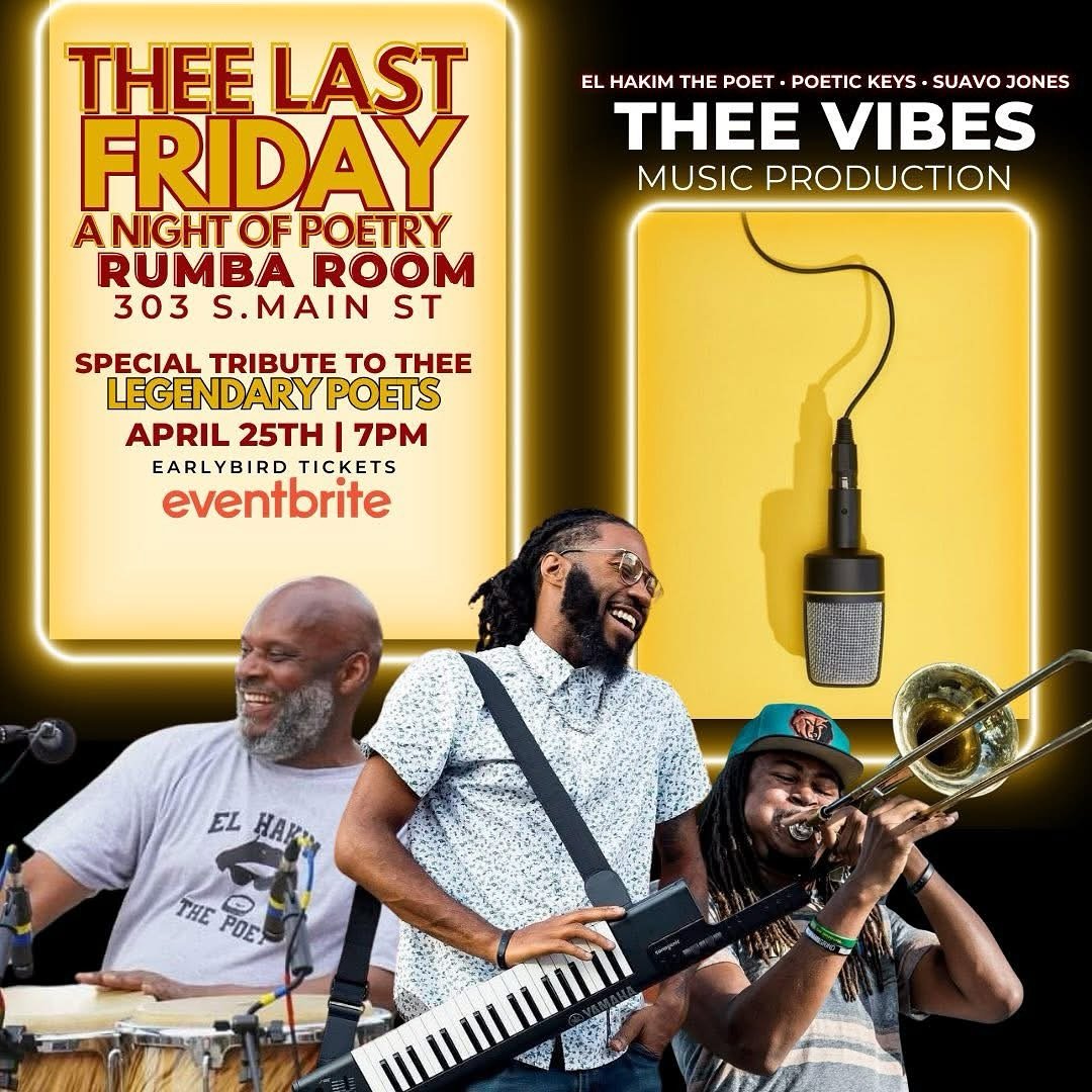 Yall Do Know That This Friday Is Thee Last Friday:!!! Pull Up And Catch Thee Vibes🎶. 

And yes Keepin It Memphis will be lighting up room! 

#NationalPoetryMonth #Poetry #spokenword #Memphis #thingstodoinmemphis
