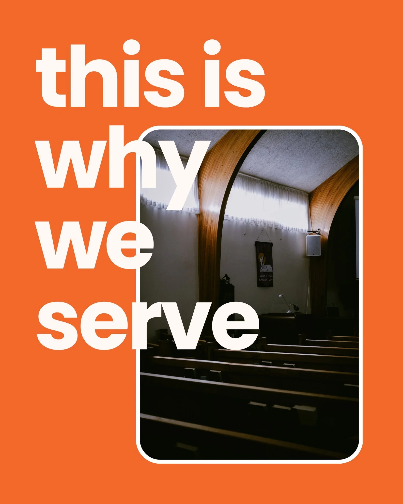 Why we serve -