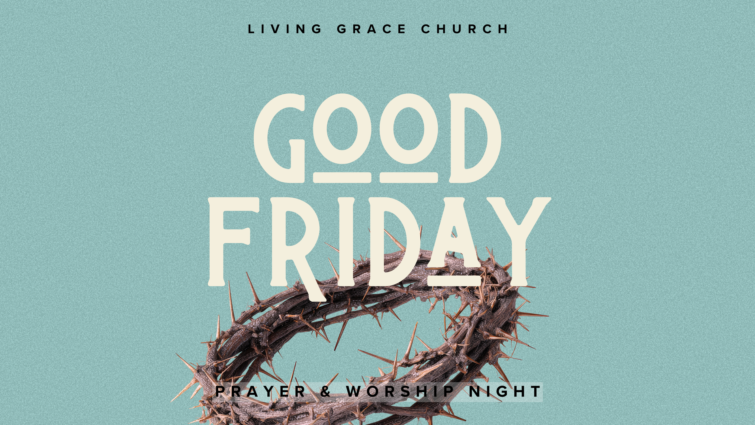 Good Friday Prayer Night