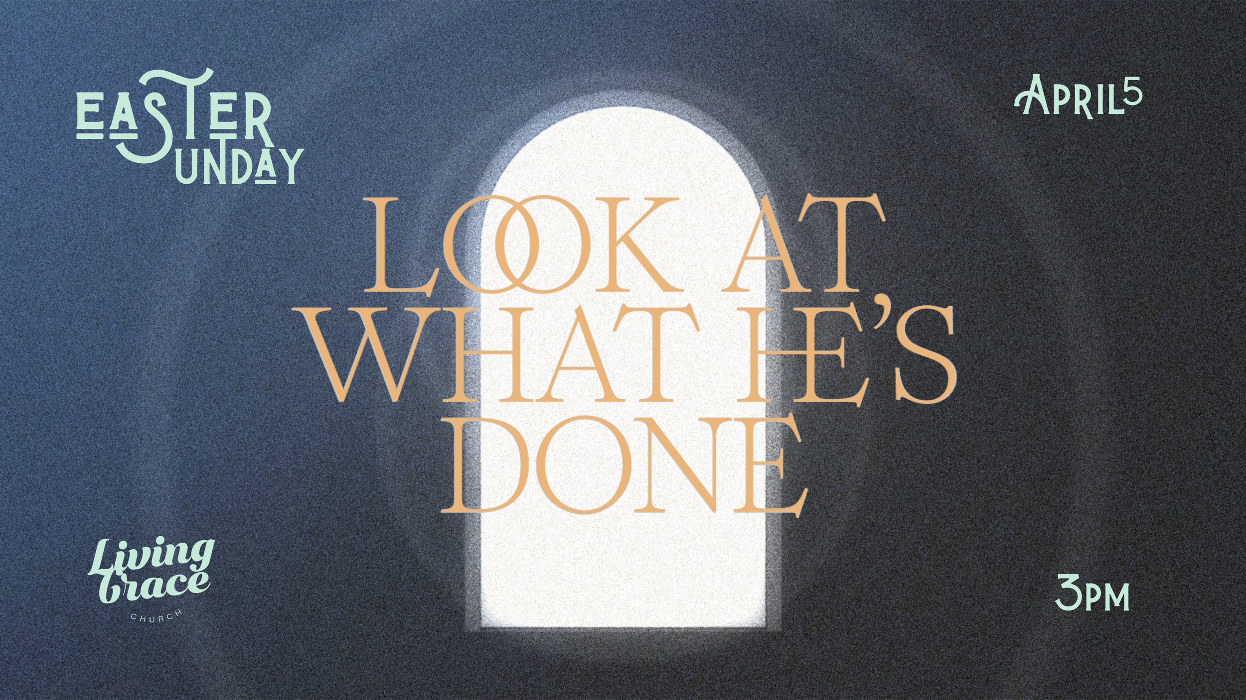 Easter Sunday: Look At What He's Done