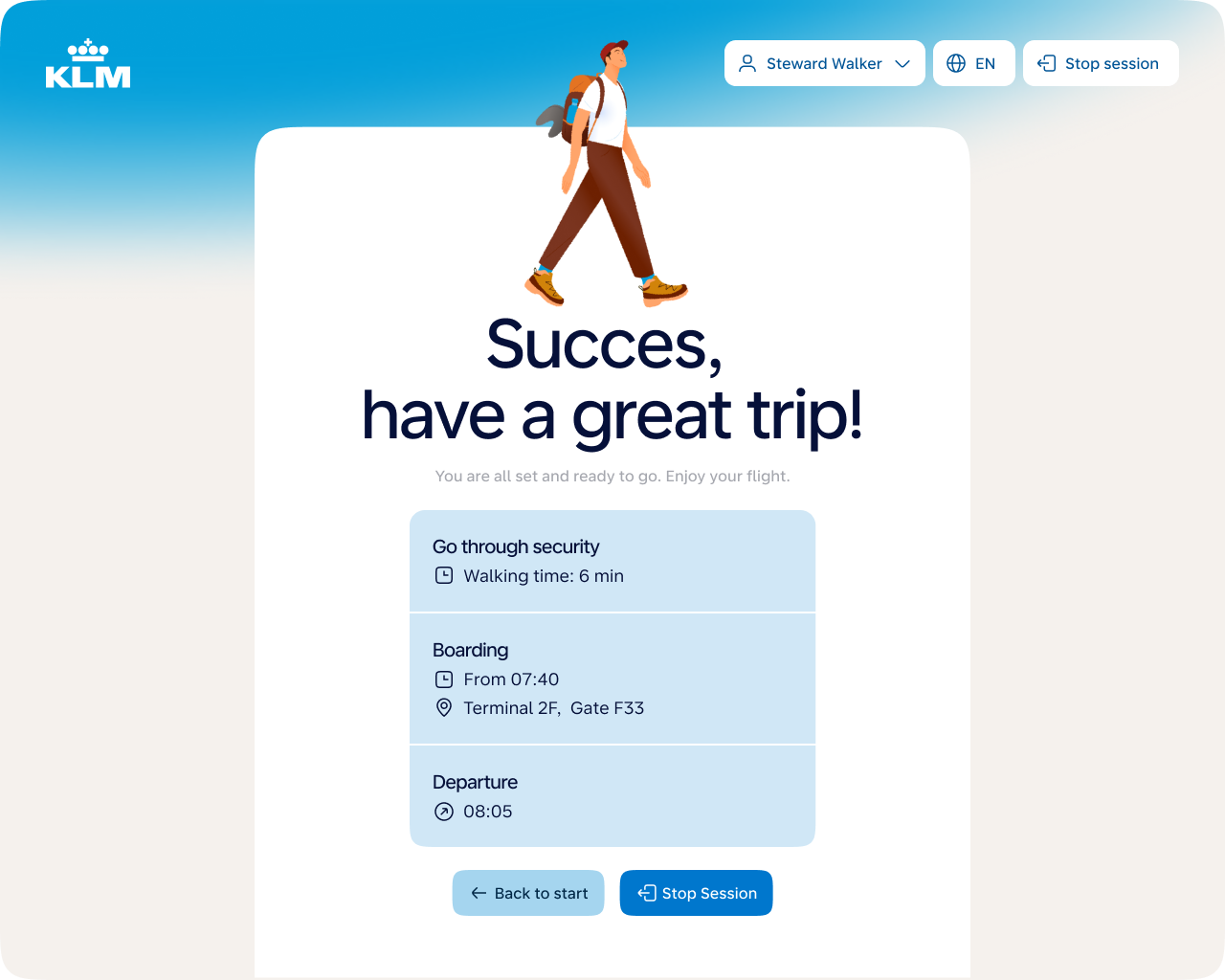 Kiosk send-off screen showing "Succes, have a great trip!" with clear next steps for security, boarding time, and departure