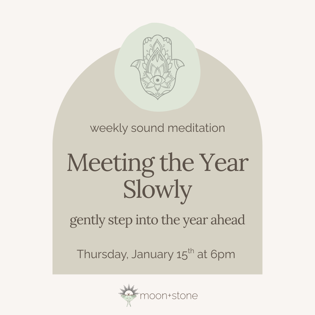 meeting the Year slowly Sound Meditation