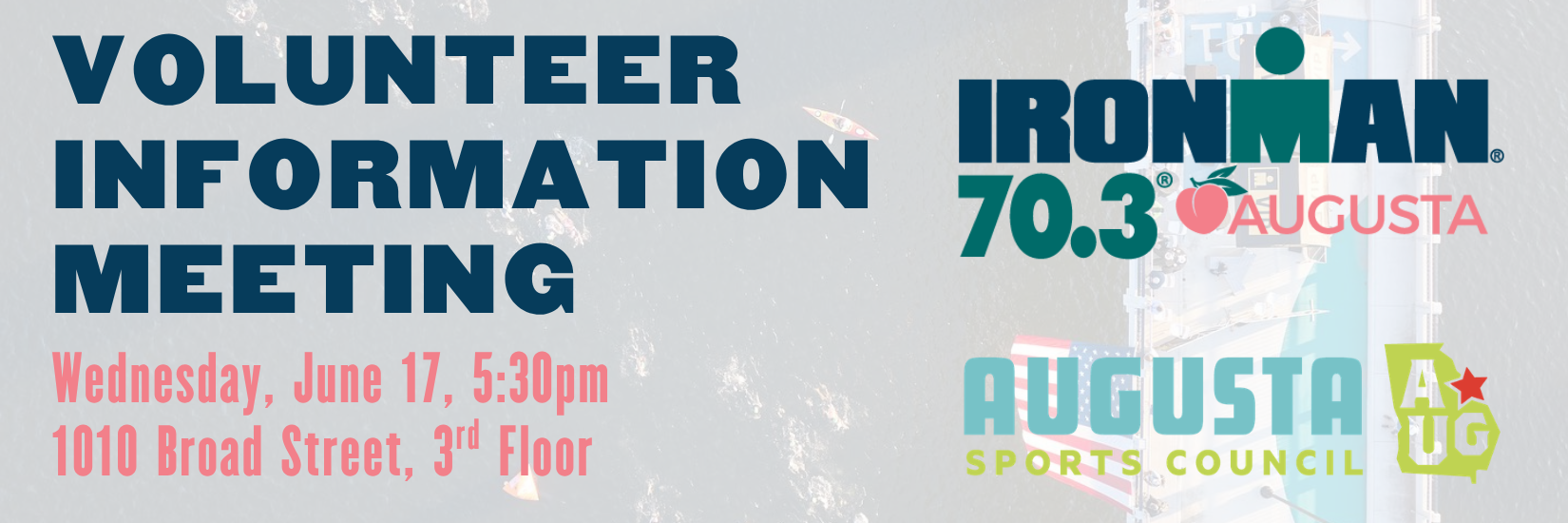 IRONMAN 70.3 Augusta Volunteer Information Meeting
