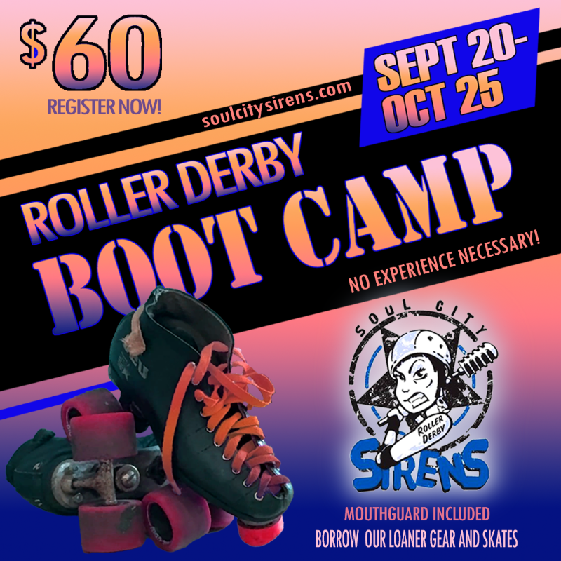 Soul City Sirens Roller Derby BootCamp