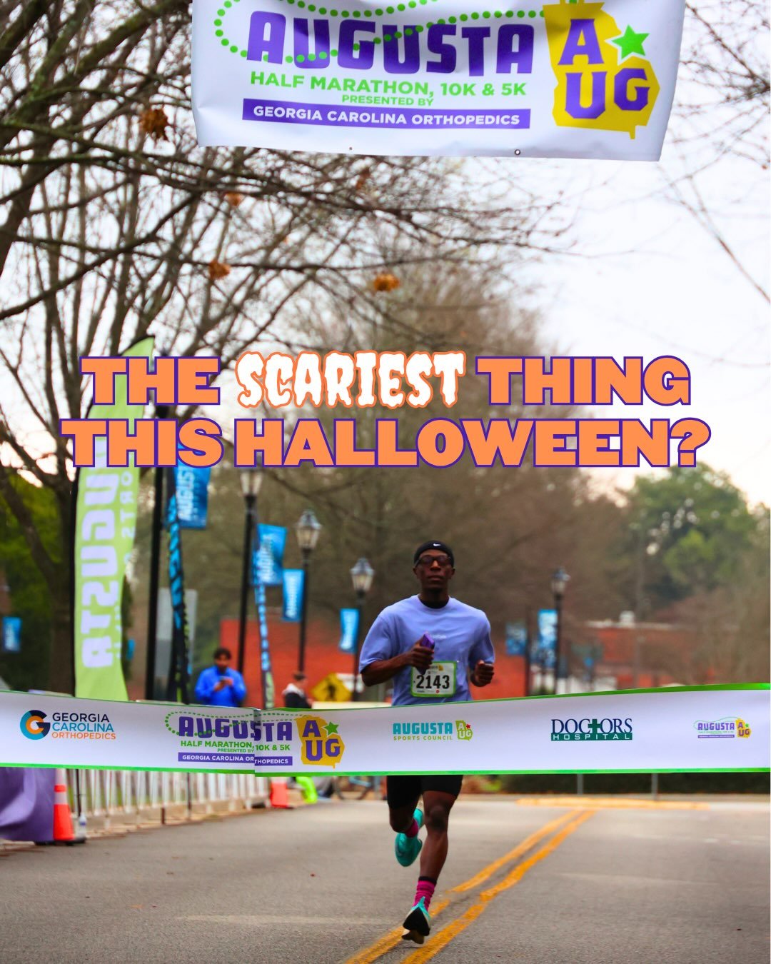 Boo! 👻

Link in bio to sign up.

#halfmarathon #augustasportscouncil #visitaugusta #5K