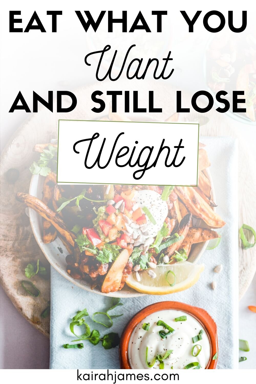 Eat what You Want and Still Lose Weight