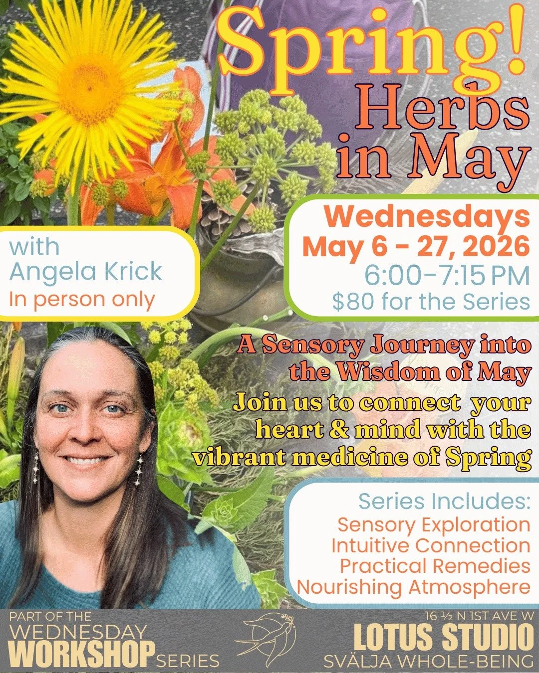 Join us beginning next week!

𝗦𝗽𝗿𝗶𝗻𝗴! 𝗛𝗲𝗿𝗯𝘀 𝗶𝗻 𝗠𝗮𝘆

As the earth wakes up, so do we. Join us for a seasonal immersion designed to connect your heart and mind with the vibrant medicine of Spring. In our time together, we move beyond si