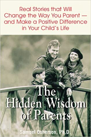 The Hidden Wisdom of Parents