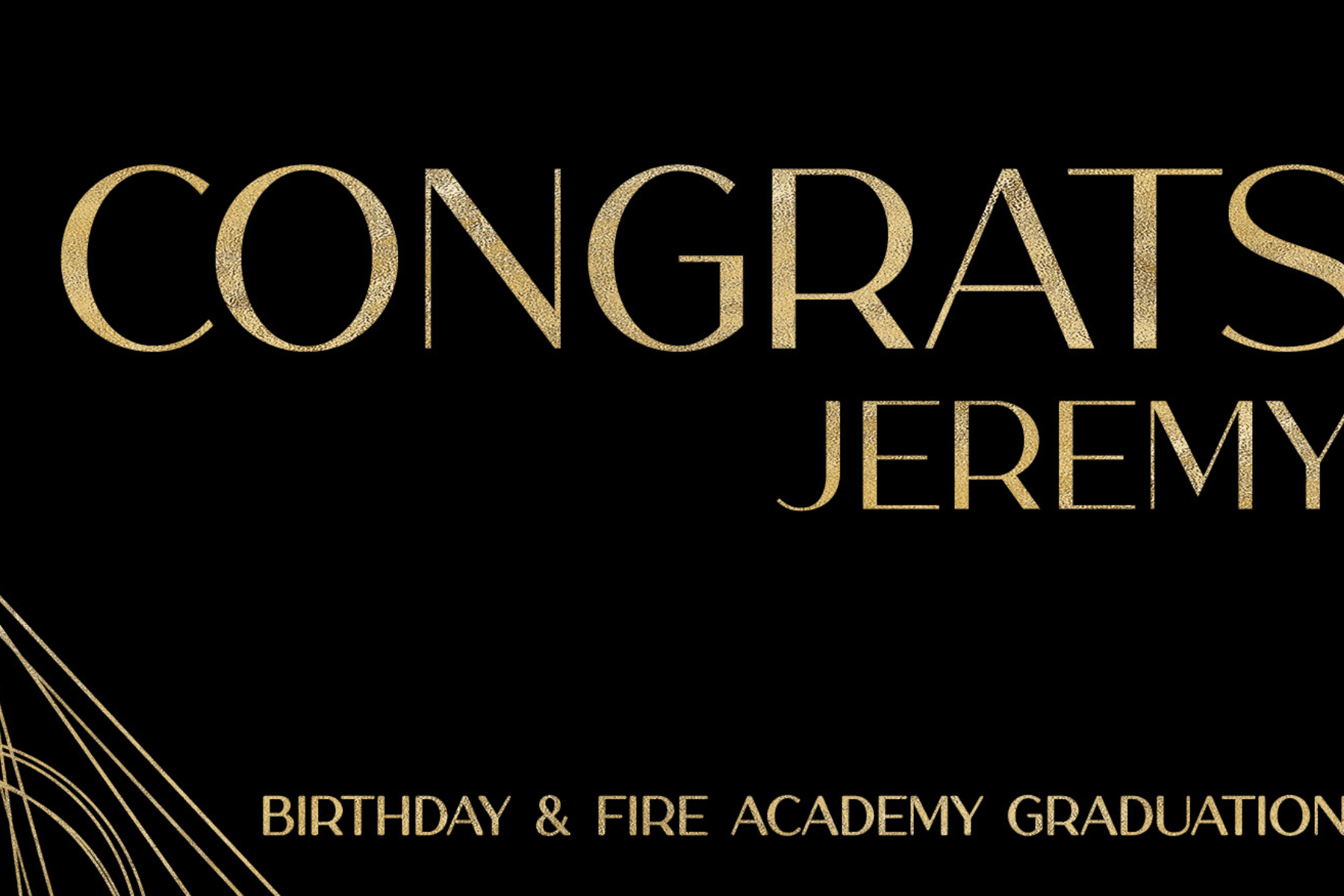  Birthday & Fire Academy Graduation for Jeremy  September 28, 2025