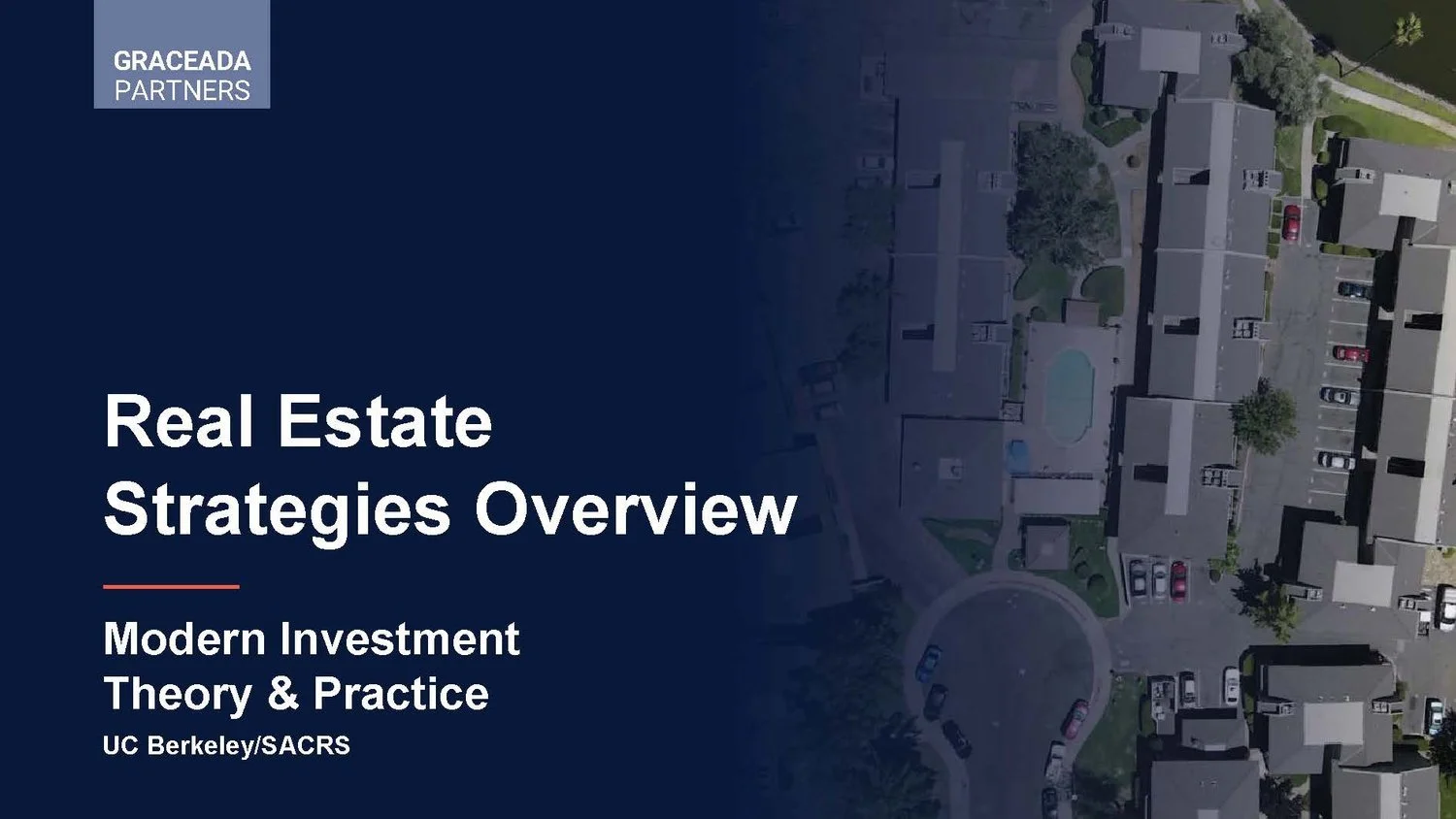 Overview of Private Real Estate Strategies