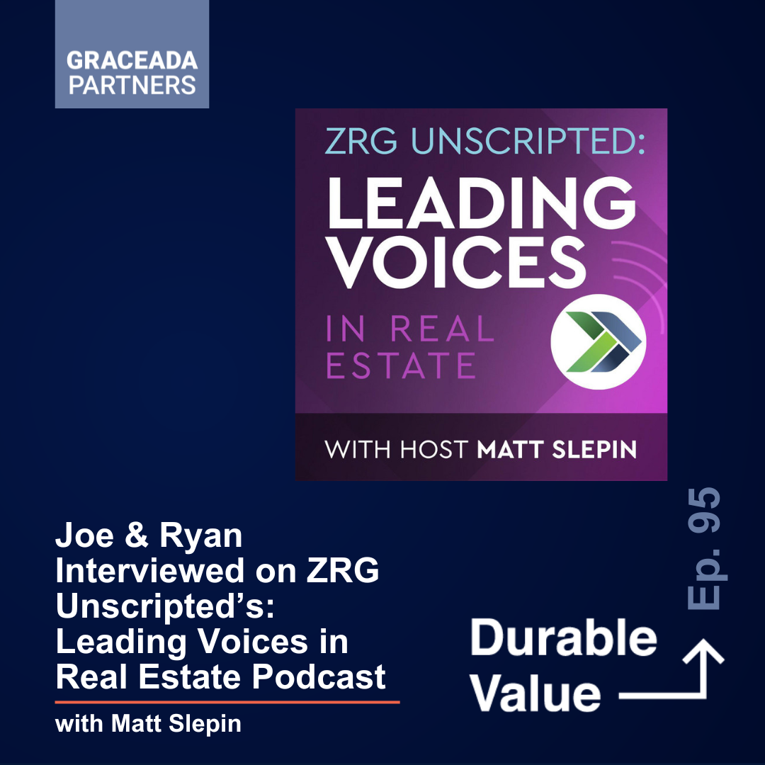 Leading Voices in Real Estate with Matt Slepin | Durable Value Ep. 95
