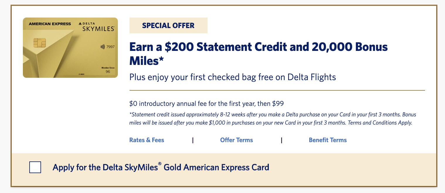   Delta’s instant credit offer, grabbed on 8/3 – $200 credit and 20,000 SkyMiles.  