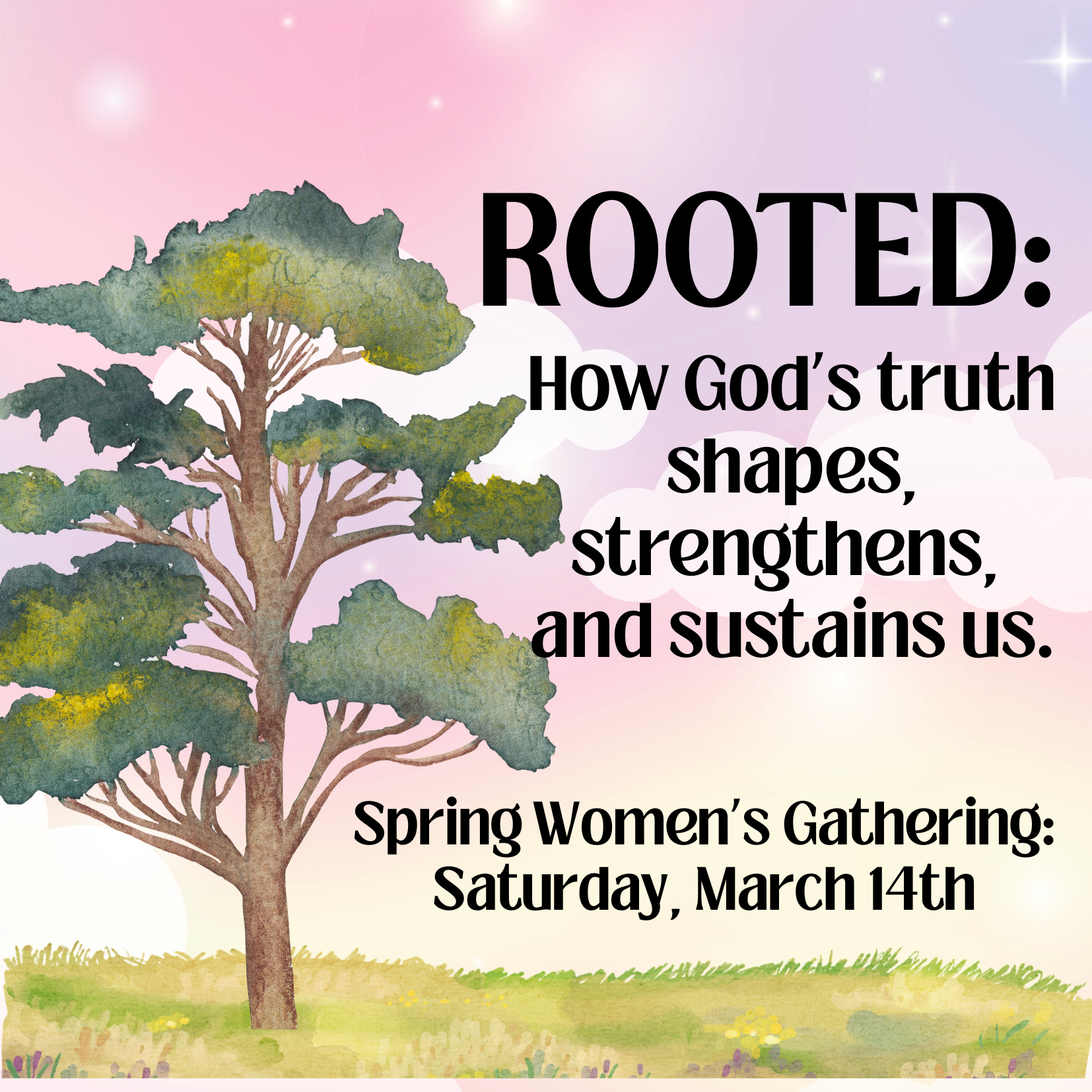 Rooted: Spring Women's Gathering