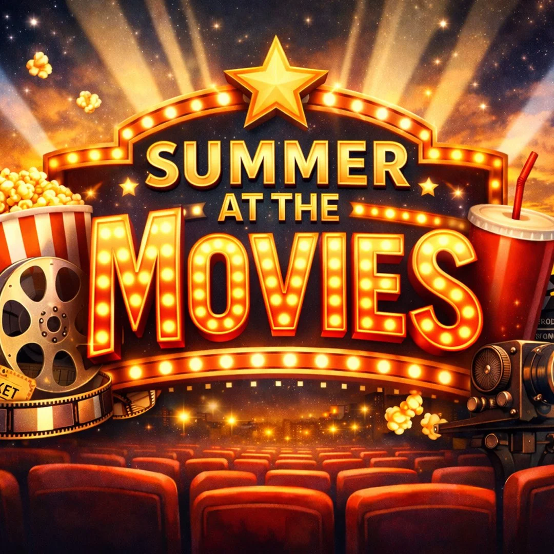 Summer at the Movies