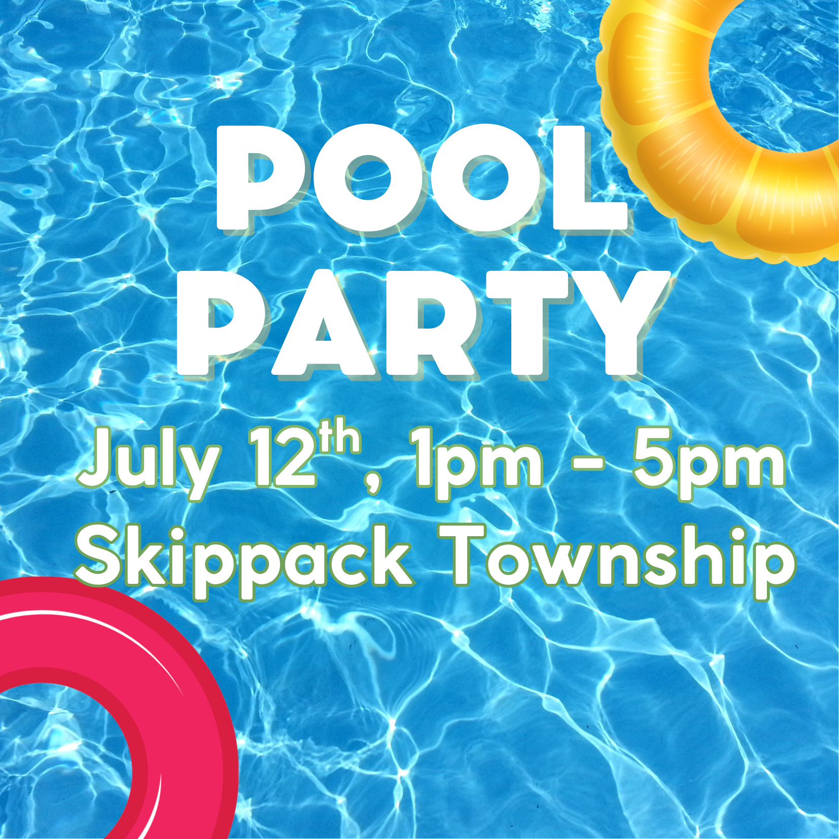 Skippack Pool Party