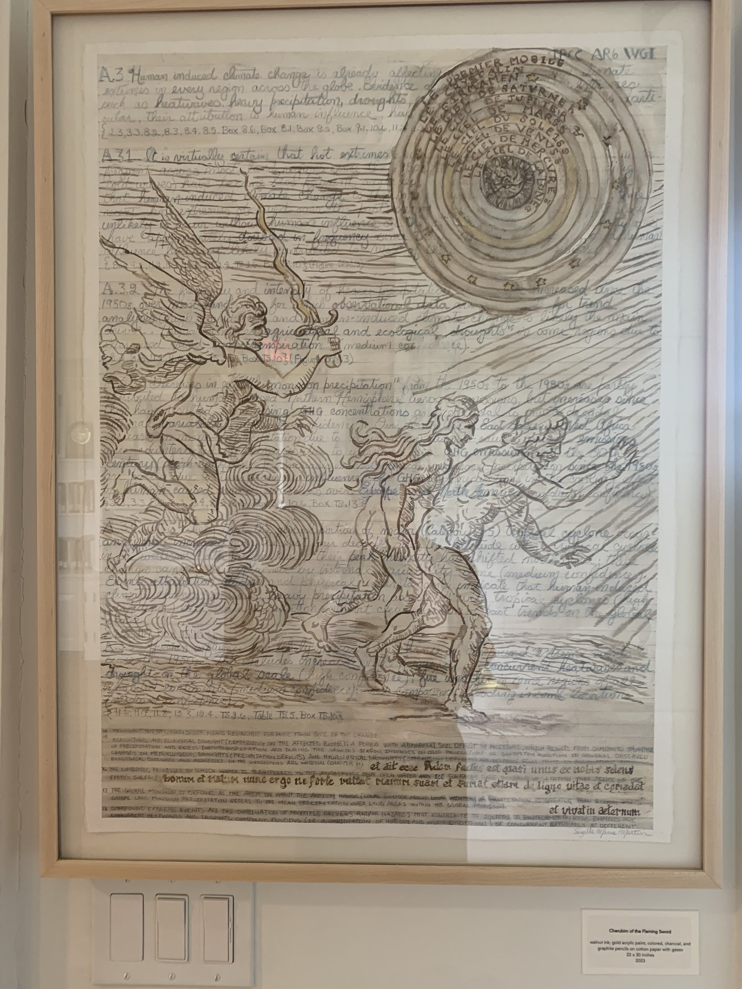 Suzette Marie Martin, Cherubim of the Flaming Sword (2023) This original work combines language and text from the IPCC Report (2021), Vulgate Bible (1495), Hierarchie of Blessed Angels (1634), and Traité de la Sphère du Monde ( 1688). Together