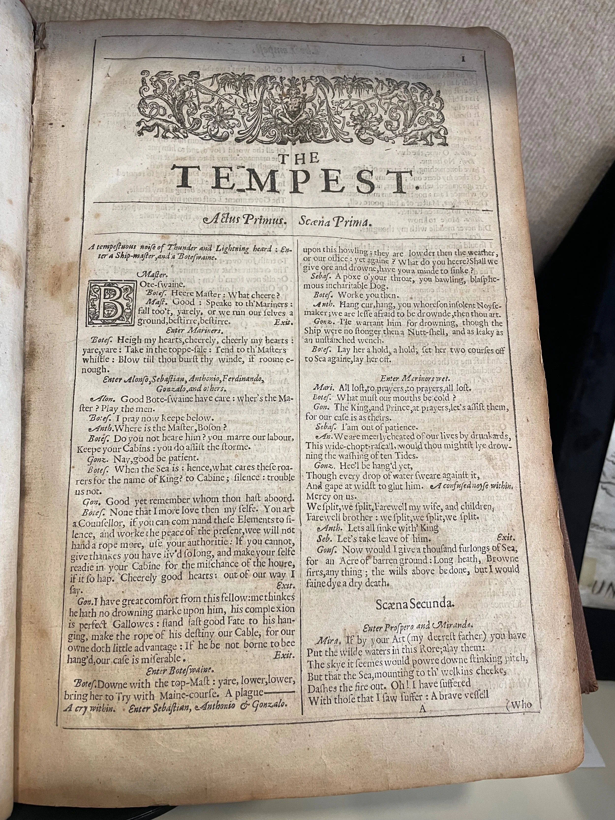 William Shakespeare, The Tempest (Second Folio, 1632) The Tempest ’s mysterious island setting operates as a symbol for isolation, transformation, exile, and desolation as water defends and contains island inhabitants. On loan to the Kinney Center