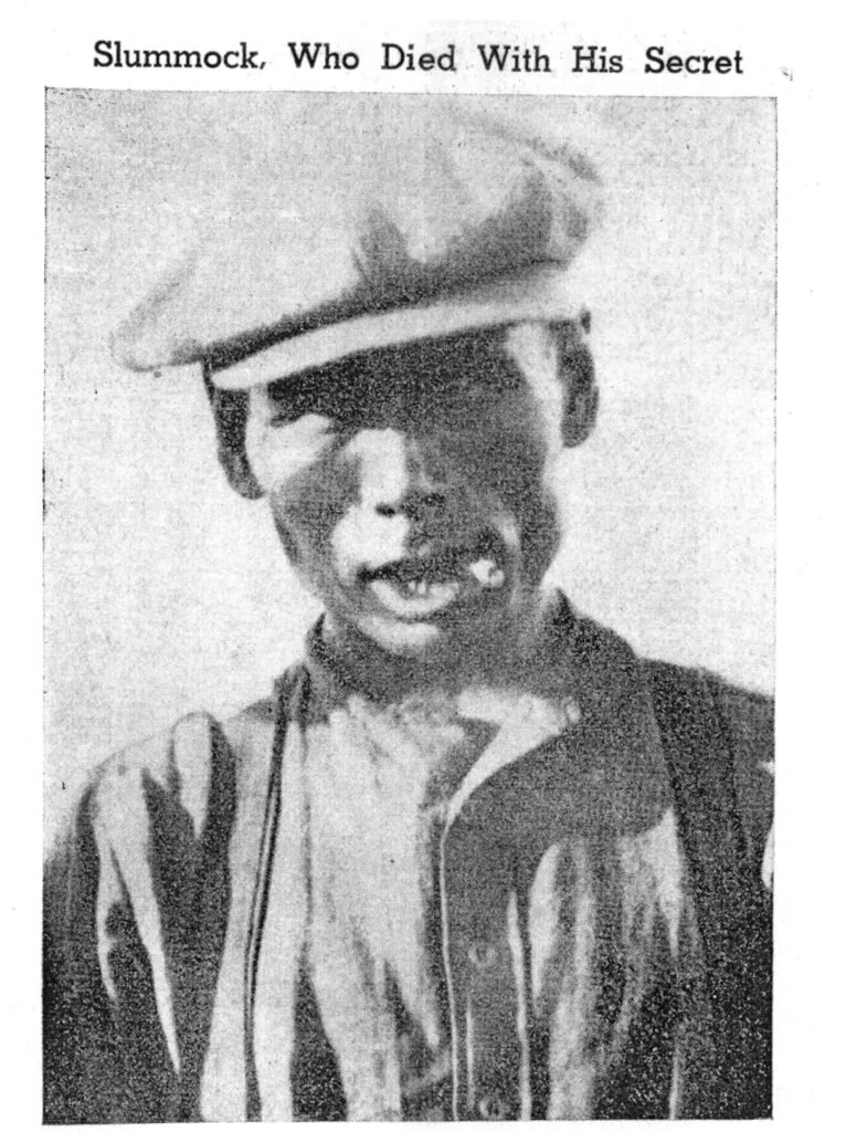 This highly suspect photo purporting to be that of Slumach first appeared in the Montreal Standard in November 1939. The peak cap is more suggestive of the 1920s, long after his death by hanging.