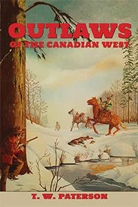 Outlaws of the Canadian West