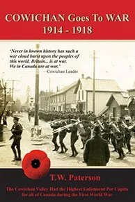 Cowichan Goes to War 1914-1918