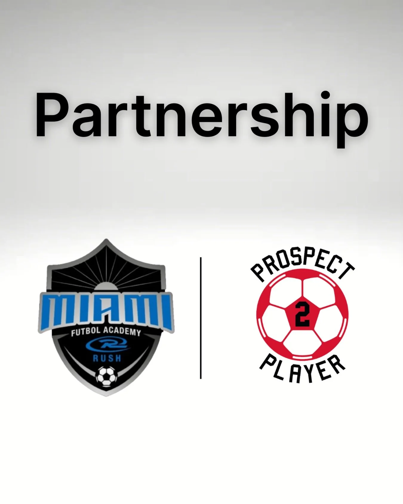 Official Partnership 🤝⚽️

Prospect2Player is excited to partner with @miamifutbolacademyrush, providing their players with a proven pathway to the next level 💪🔝