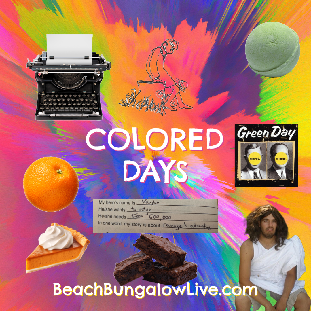 225: Colored Days