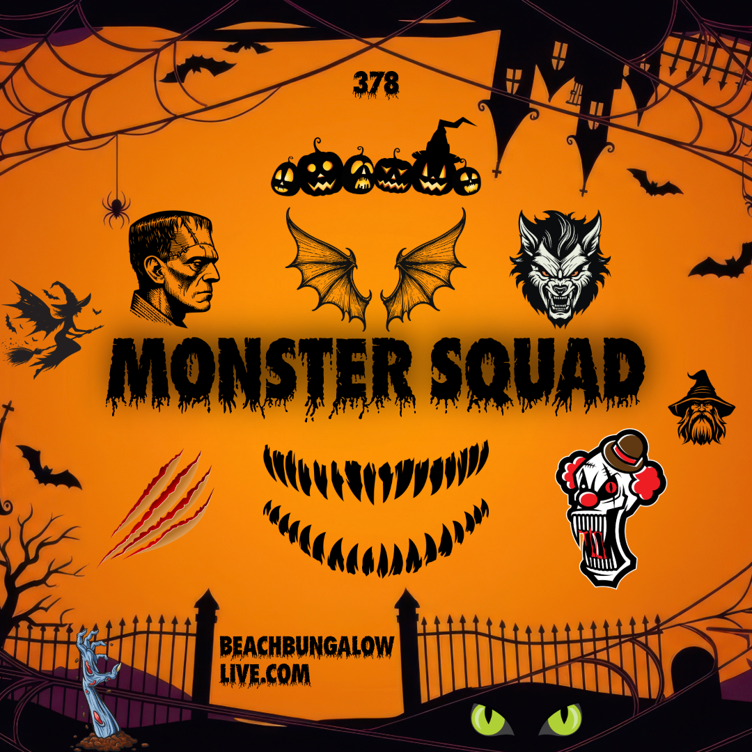 378: Monster Squad