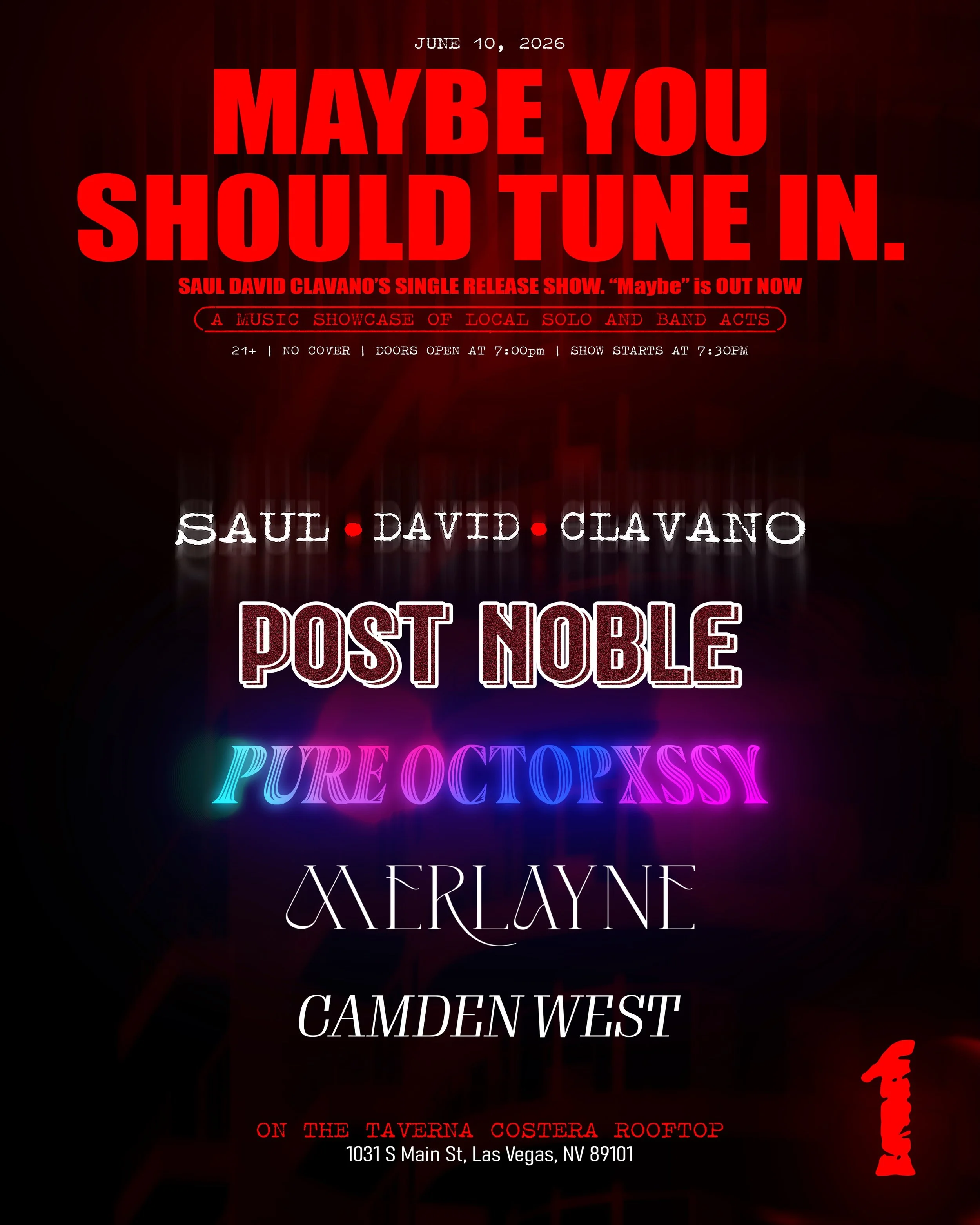 MAYBE YOU SHOULD TUNE IN next week on June 10th. 

Join us next week for my first ever official SINGLE RELEASE SHOW for my song &ldquo;Maybe&rdquo;! 

On this incredible lineup will be some notable favorite local acts and friends of mine and I&rsquo;