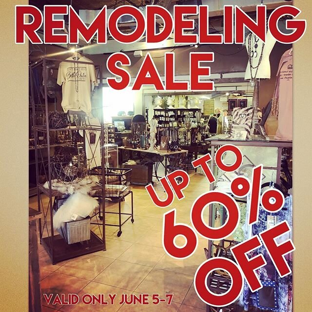 REMODELING SALE‼️ We are revamping the store with some NEW merchandise. Therefore, ENJOY discounts (up to 60% off or more this weekend; June 5-7 ONLY) from several vendors throughout the store 🏷‼️ #outwiththeoldinwiththenew #remodelingsale #salesale