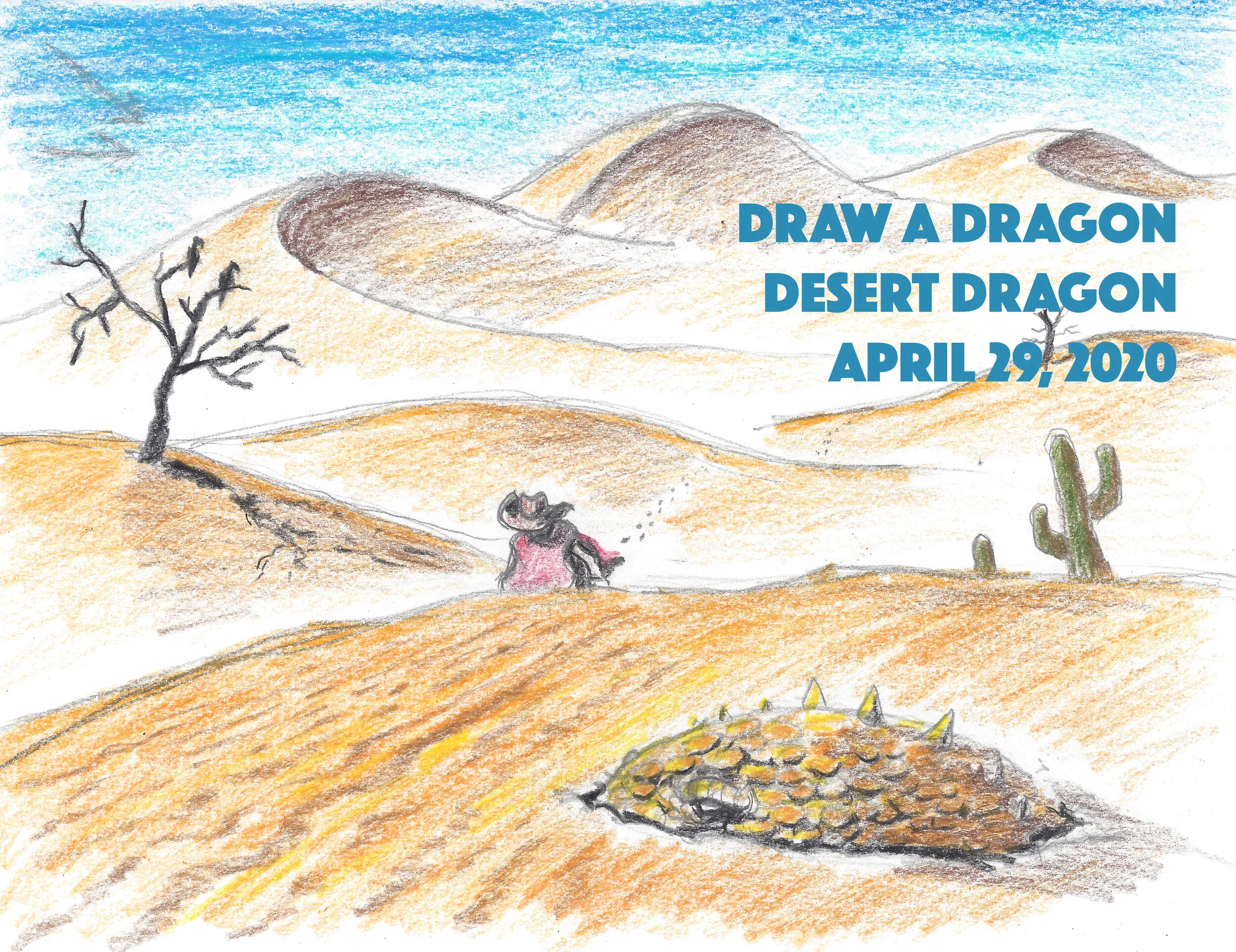 April 29 - Desert Dragon