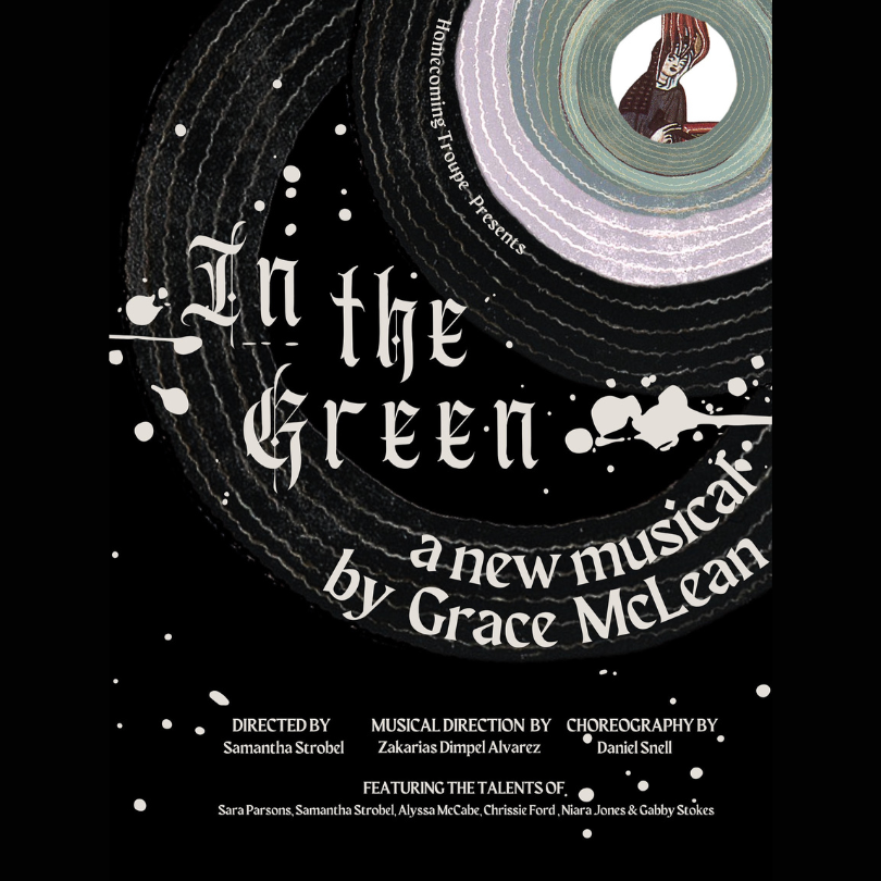Homecoming Troupe presents “In The Green”