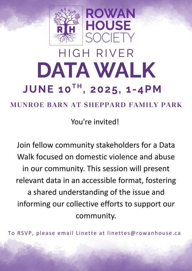Rowan House "High River Data Walk"