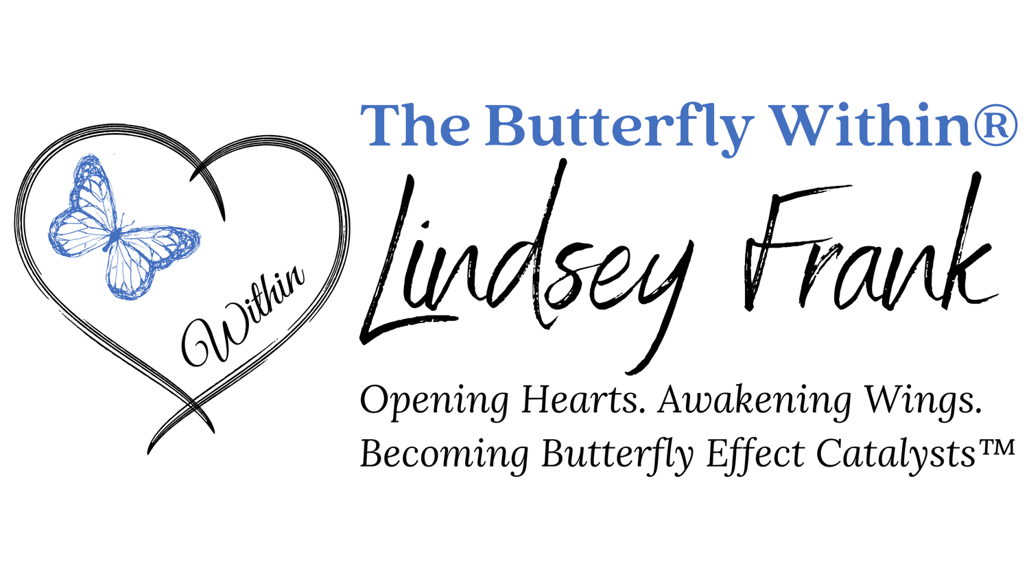 The Butterfly Within