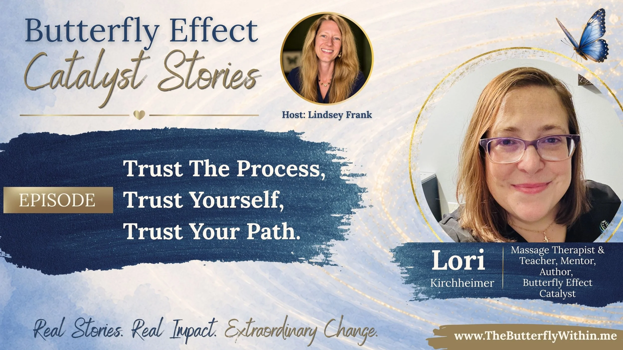 Lori Kirchheimer and Lindsey Frank: Trust the Process, Trust Yourself, Trust Your Path