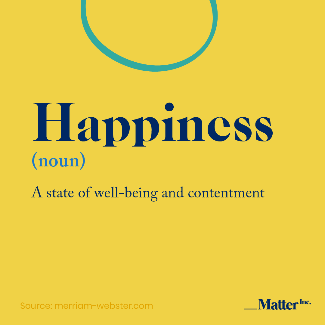 What Does Joy Mean? — MatterInc.