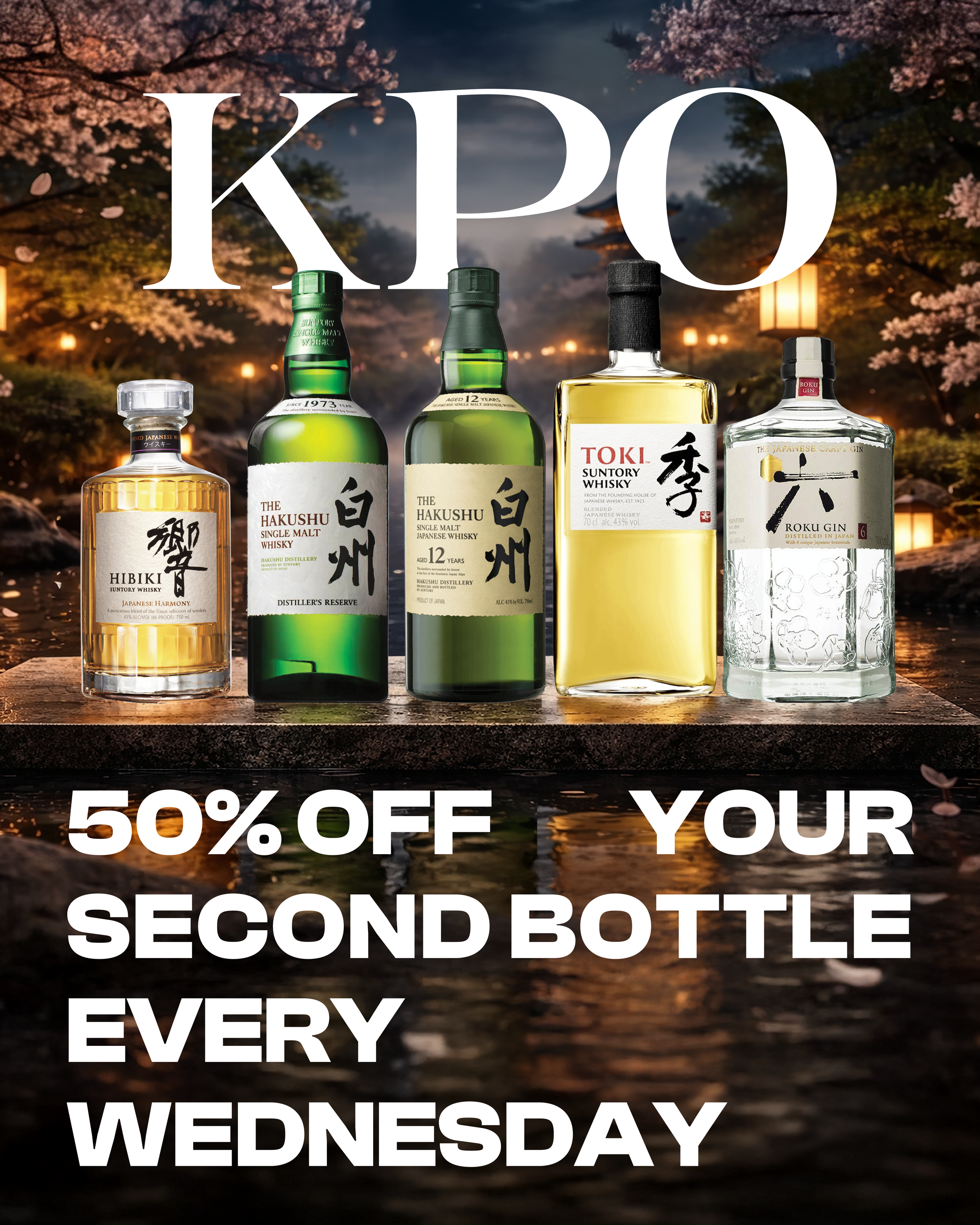 50% off bottles at KPO