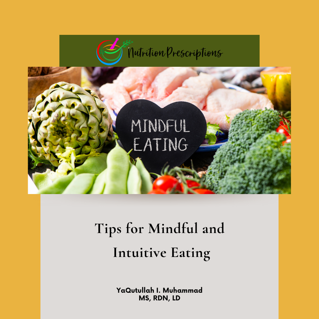 Tips for Mindful and Intuitive Eating