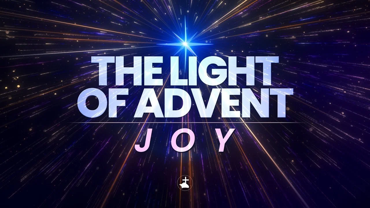 The Light of Advent: Joy
