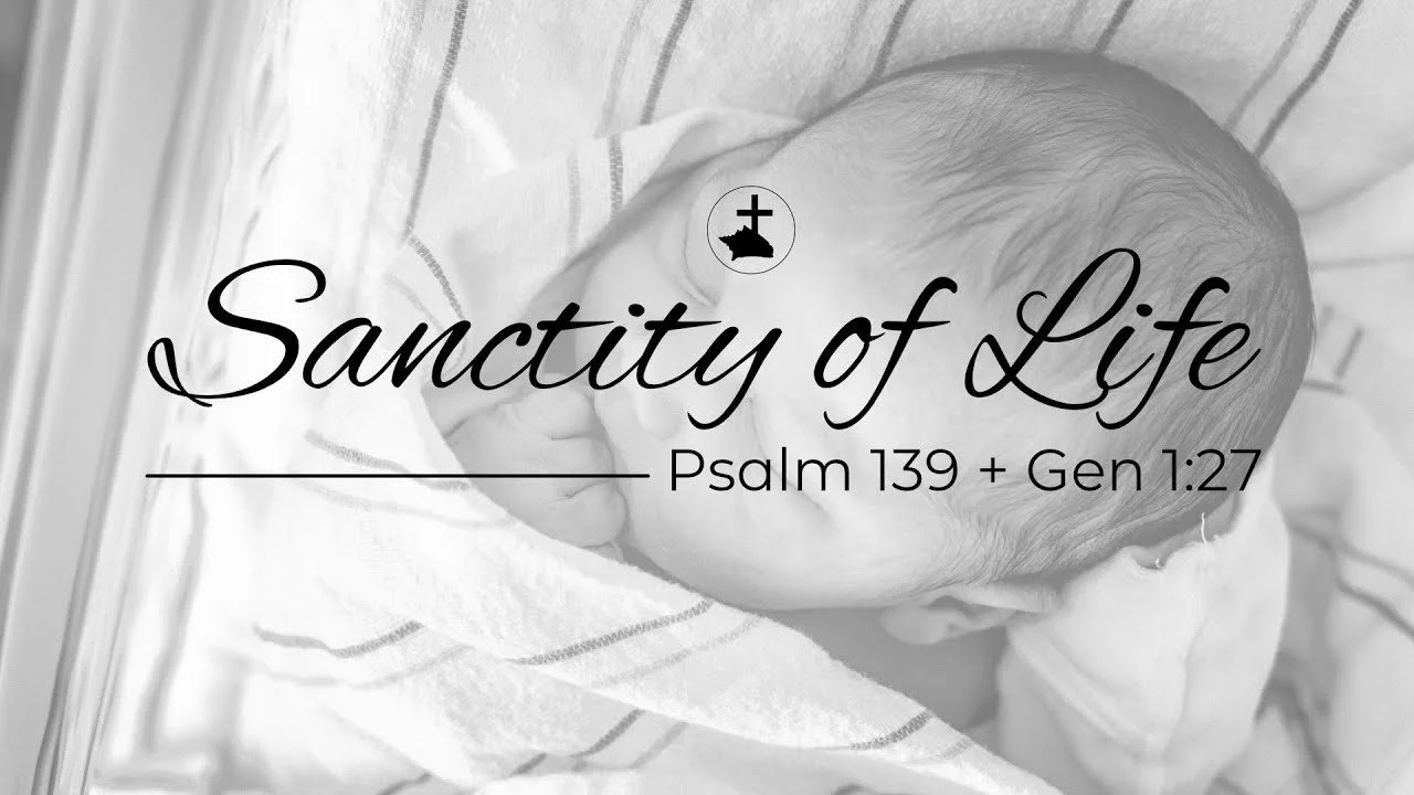 The Sanctity of Life