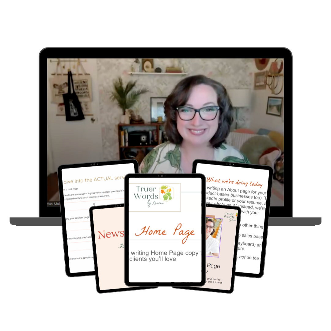 Mock-up of copywriting workshops including a laptop with Lauren of Truer Words on a Zoom call, and 5 mock-ups of iPads with the titles of the workshops (visible iPad titles include: Home Page, Newsletters That Get Read)