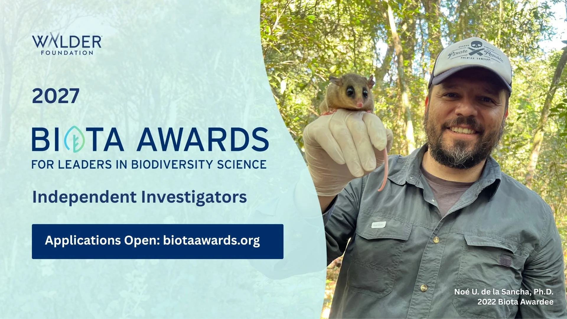 2027 Biota Awards application flyer with Noé de la Sancha (2022 Biota Awardee) working in the field.